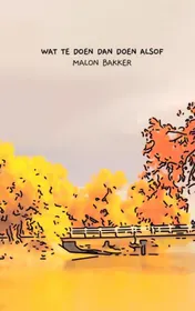Omslag van Wat te doen dan doen alsof