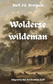 Omslag van Wolderse wildeman