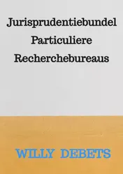 Omslag van Jurisprudentiebundel Particuliere Recherchebureaus