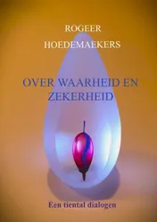 Omslag van Over waarheid en zekerheid