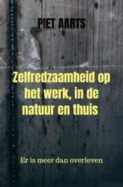 Omslag van Zelfredzaamheid op het werk, in de natuur en thuis
