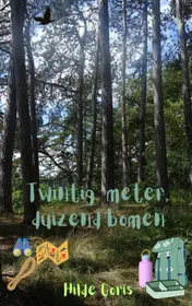Omslag van Twintig meter, Duizend bomen