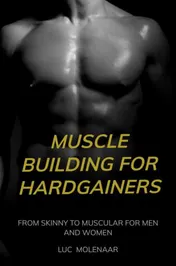 Omslag van Muscle building for hardgainers