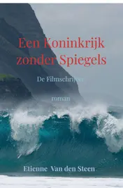 Omslag van Een Koninkrijk zonder Spiegels