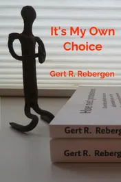 Omslag van It's My Own Choice