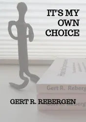 Omslag van It's My Own Choice