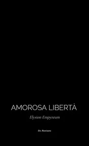 Omslag van Amorosa Libertà
