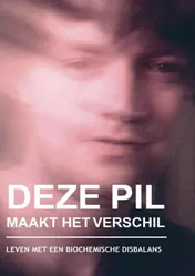 Omslag van DEZE PIL MAAKT HET VERSCHIL