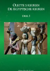Omslag van Ollete's keuken - De Egyptische keuken deel 1