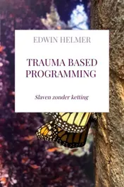Omslag van Trauma based programming