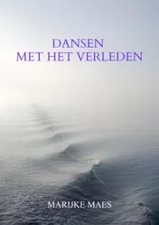 Omslag van Dansen met het verleden
