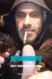 Omslag van Autobiografie Edwin Helmer een zes luik. De Weg van Duisternis naar Licht.