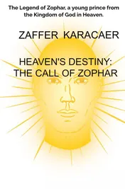 Omslag van Heaven's Destiny: The Call of Zophar