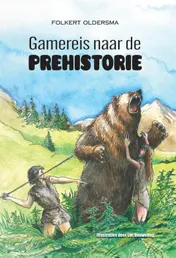 Omslag van Gamereis naar de prehistorie