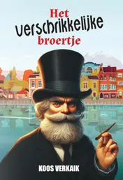 Omslag van Het verschrikkelijke broertje