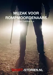 Omslag van Muzak voor rompmoordenaars