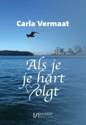 Omslag van Als je je hart volgt