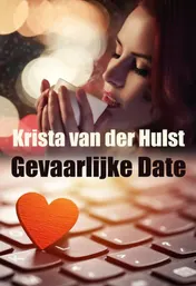 Omslag van Gevaarlijke date