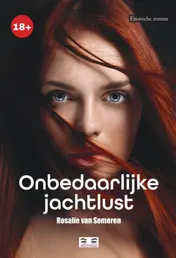 Omslag van Onbedaarlijke jachtlust