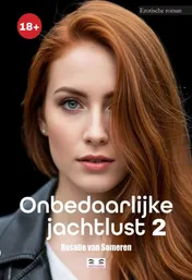 Omslag van Onbedaarlijke jachtlust 2