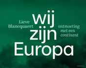 Omslag van Wij zijn Europa