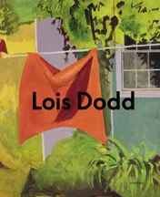 Omslag van Lois Dodd – Framing the Ephemeral