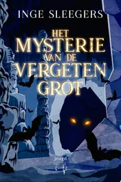 Omslag van Het mysterie van de vergeten grot