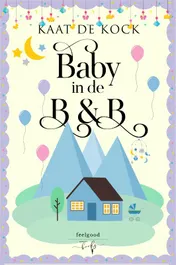 Omslag van Baby in de B&B