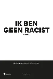 Omslag van Ik ben geen racist, maar...