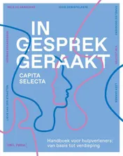 Omslag van Capita selecta In gesprek geraakt