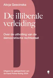 Omslag van De illiberale verleiding