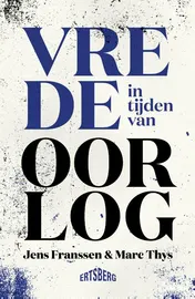 Omslag van Vrede in tijden van oorlog