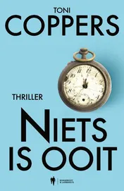 Omslag van Niets is ooit
