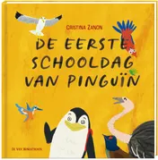 Omslag van De eerste schooldag van Pinguïn