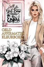 Omslag van Geld Affirmaties Kleurboek voor Volwassen – Kleuren voor Volwassenen – Master your mindset en Manifesteren