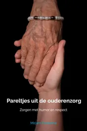 Omslag van Pareltjes uit de ouderenzorg