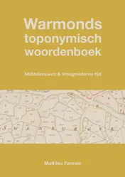 Omslag van Warmonds toponymisch woordenboek (3e druk)