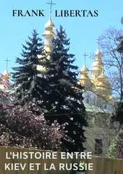 Omslag van L'histoire entre Kiev et la Russie