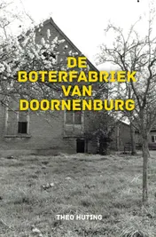 Omslag van De Boterfabriek van Doornenburg