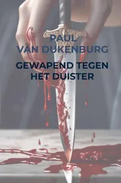 Omslag van Gewapend tegen het duister