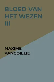 Omslag van Bloed van het Wezen III
