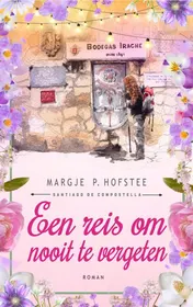 Omslag van Een reis om nooit te vergeten