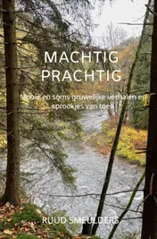 Omslag van Machtig Prachtig
