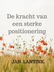 Omslag van De kracht van een sterke positionering