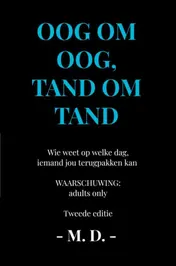 Omslag van Oog om oog, tand om tand