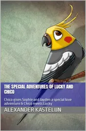 Omslag van The special adventures of Chico & Lucky meet Chico