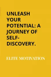 Omslag van Unleash Your Potential: A Journey of Self-Discovery.