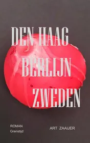 Omslag van Den Haag Berlijn Zweden