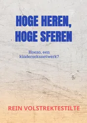 Omslag van Hoge Heren, hoge sferen