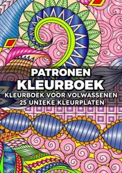 Omslag van Patronen Kleurboek - Kleurboek voor Volwassenen - 25 Unieke Kleurplaten
